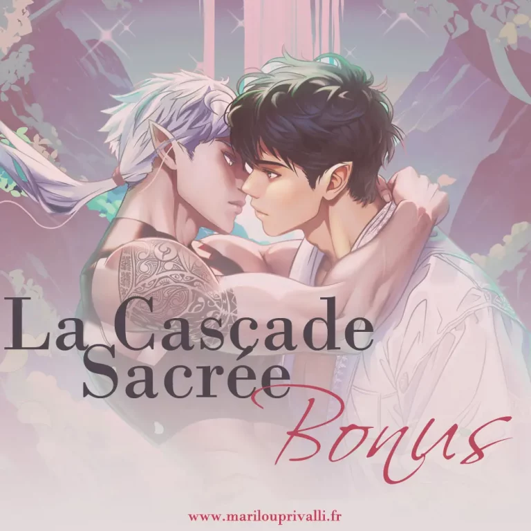 Lire la suite à propos de l’article Bonus – La Cascade Sacrée