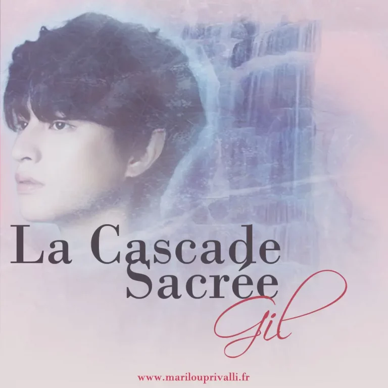 Lire la suite à propos de l’article Gil – La Cascade Sacrée