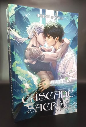 La Cascade Sacrée - Romantasy MxM - Format Broché - Précommandes